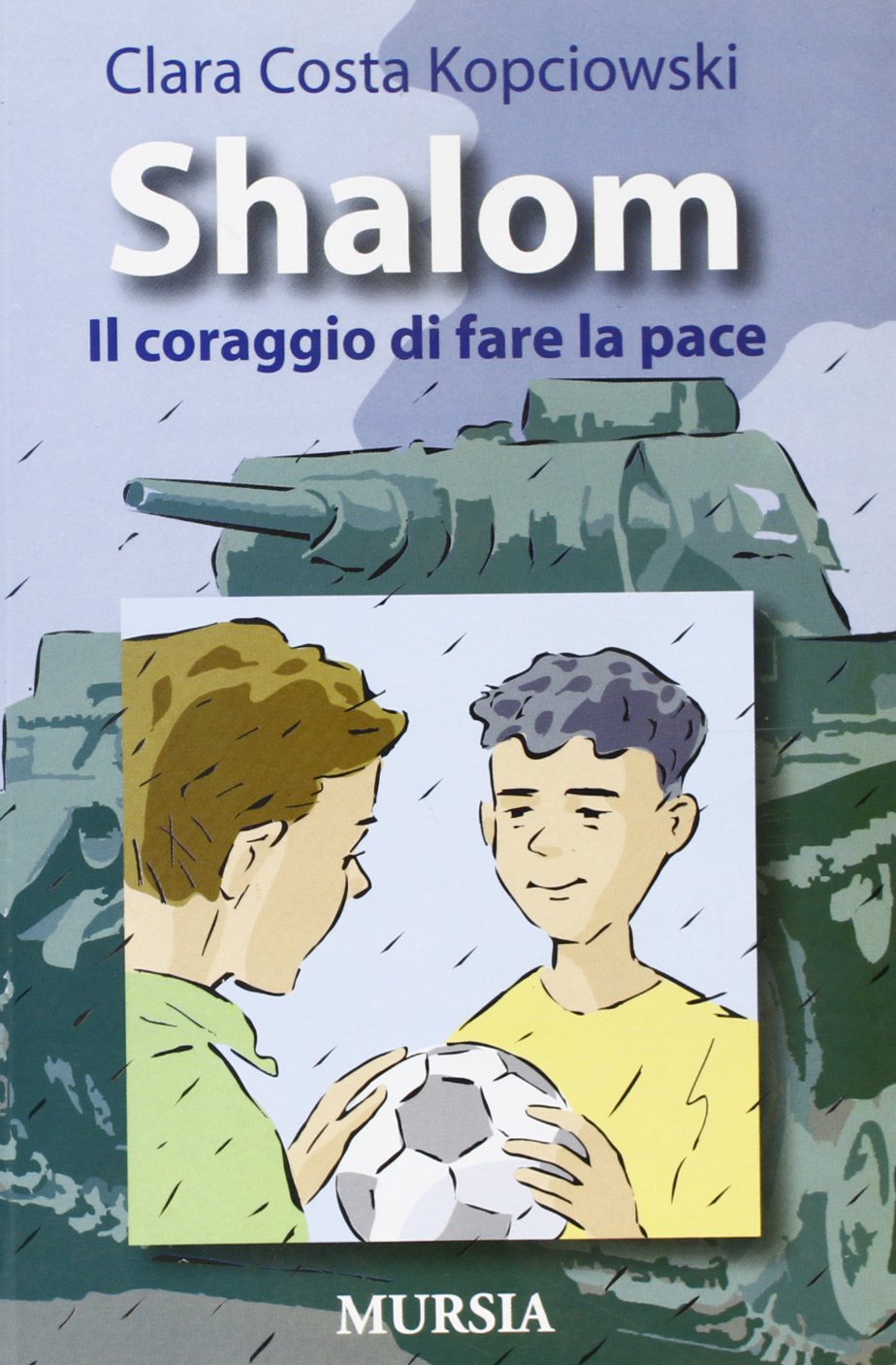 Shalom (Mursia ragazzi) Novels & Short Stories