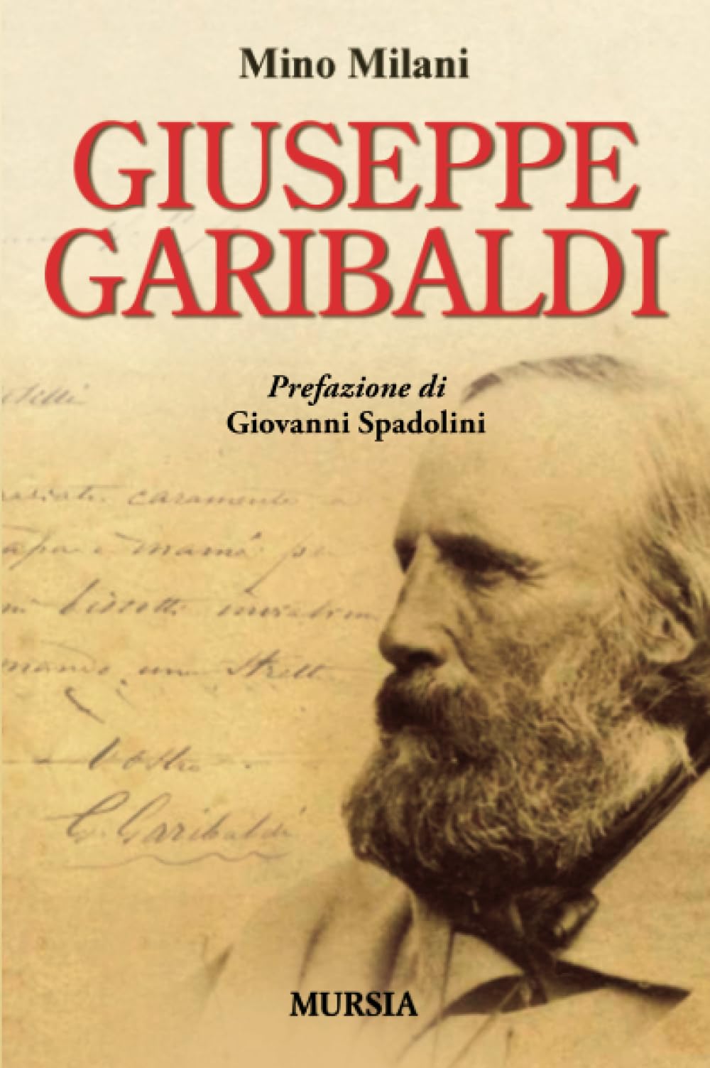 Giuseppe Garibaldi Memories
