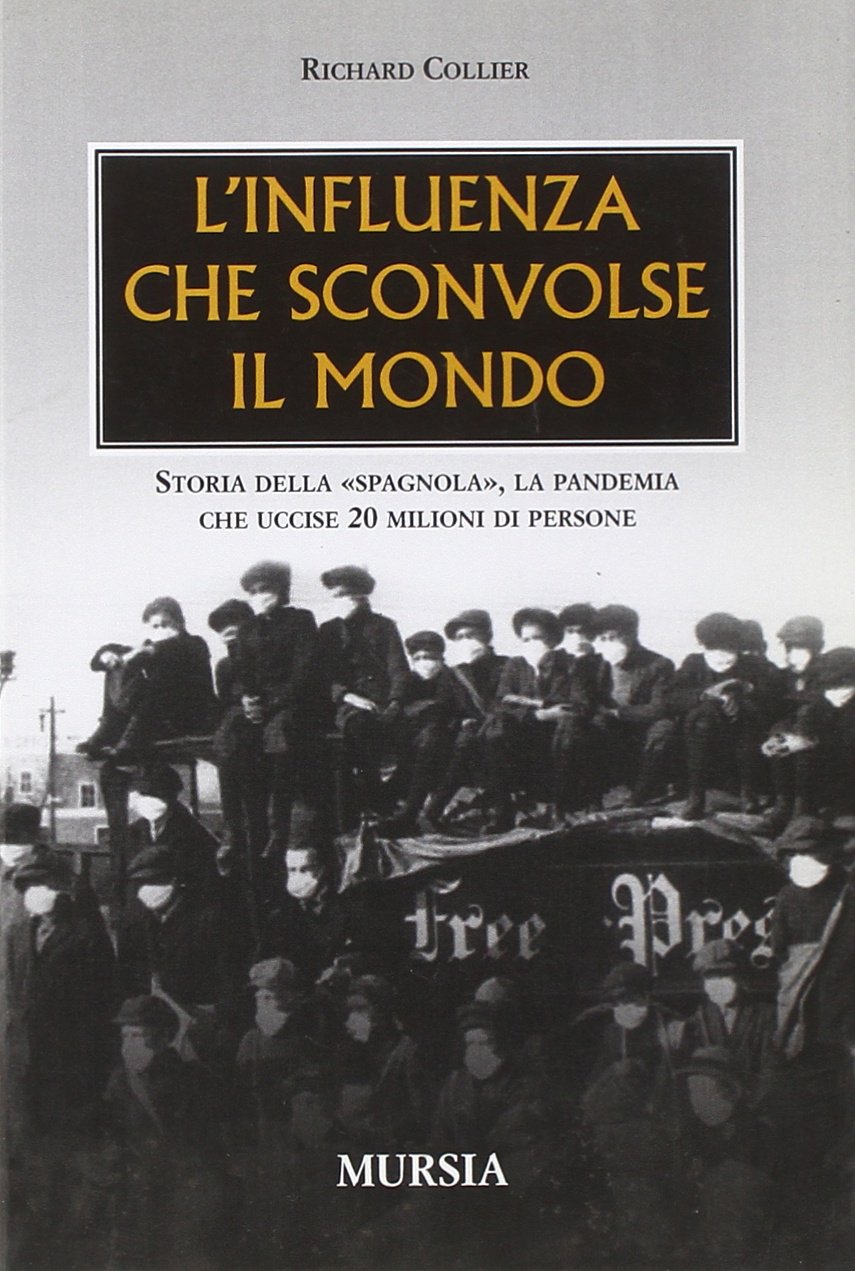 L'influenza che sconvolse il mondo Medicine