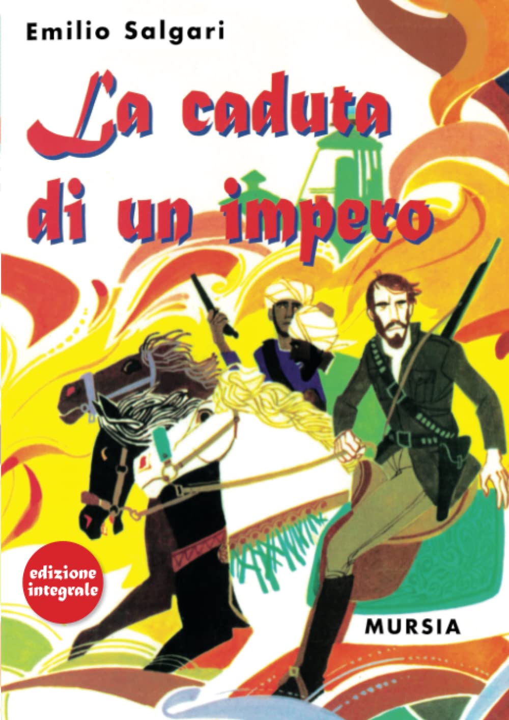La caduta di un impero: Edizione integrale book