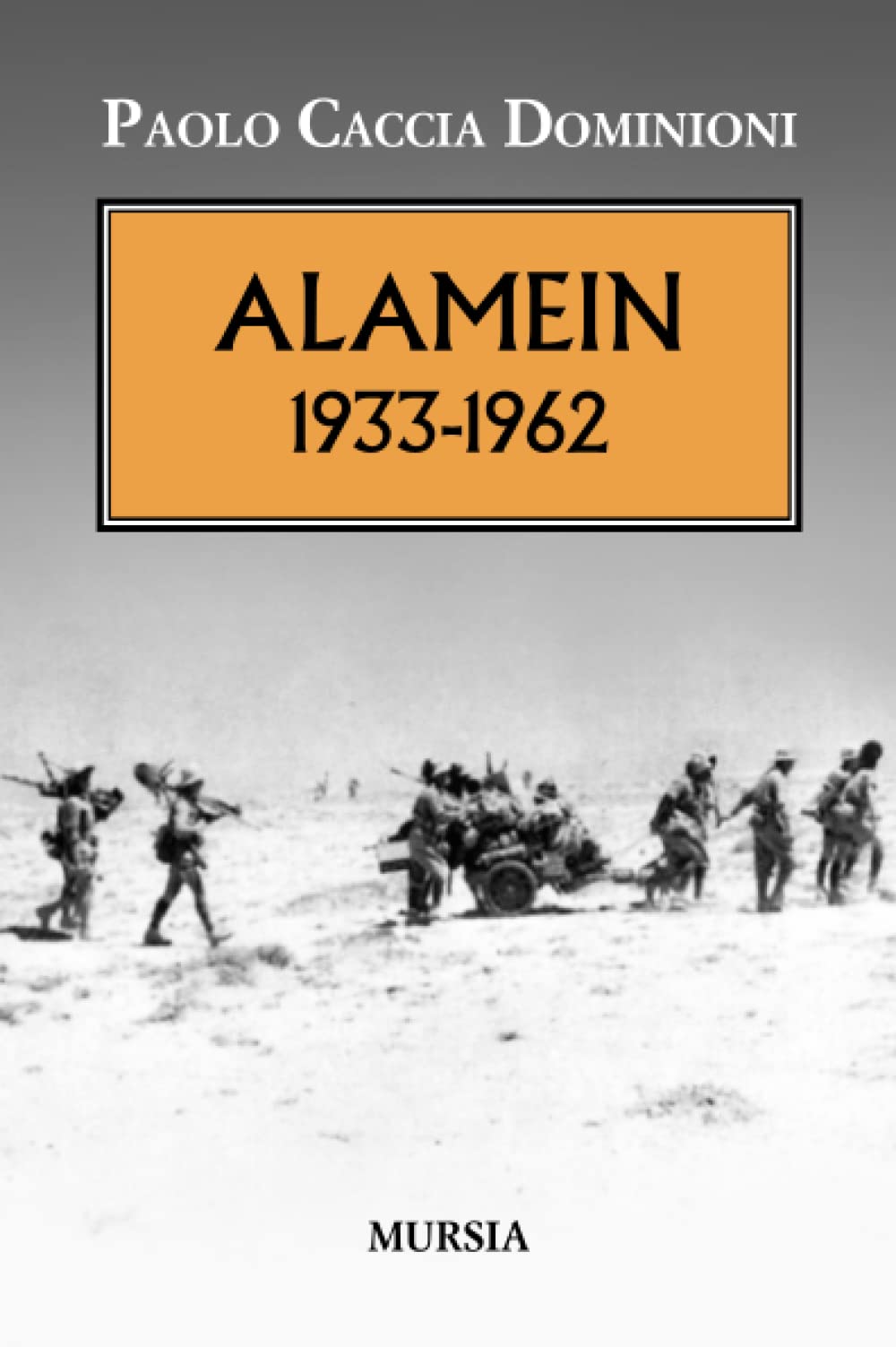 Alamein 1933-1962 book