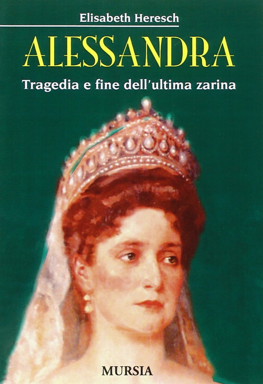 Alessandra. Tragedia e fine dell'ultima zarina book