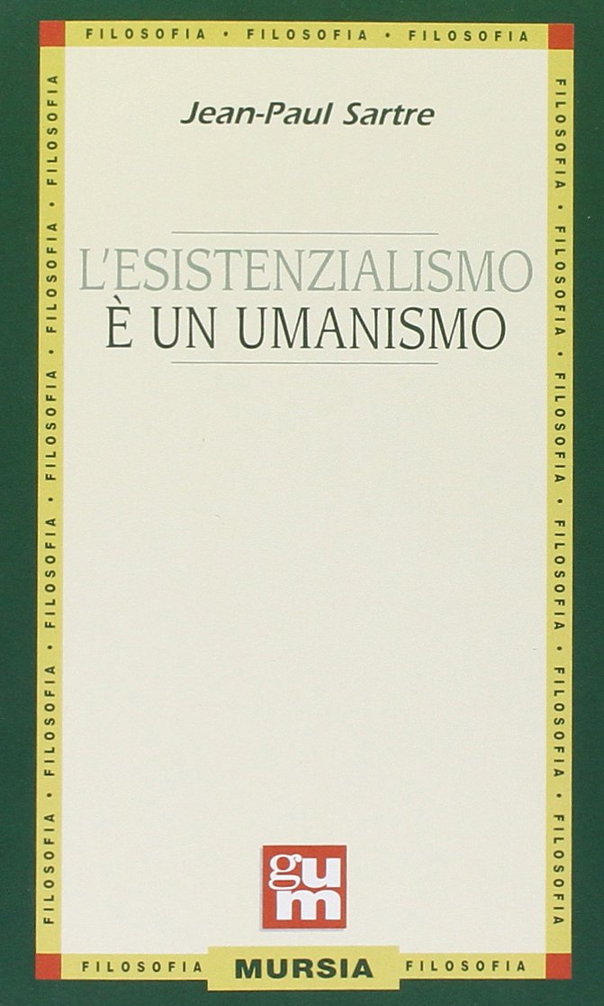 L'esistenzialismo è un umanismo. Per i Licei e gli Ist. magistrali Study Guides
