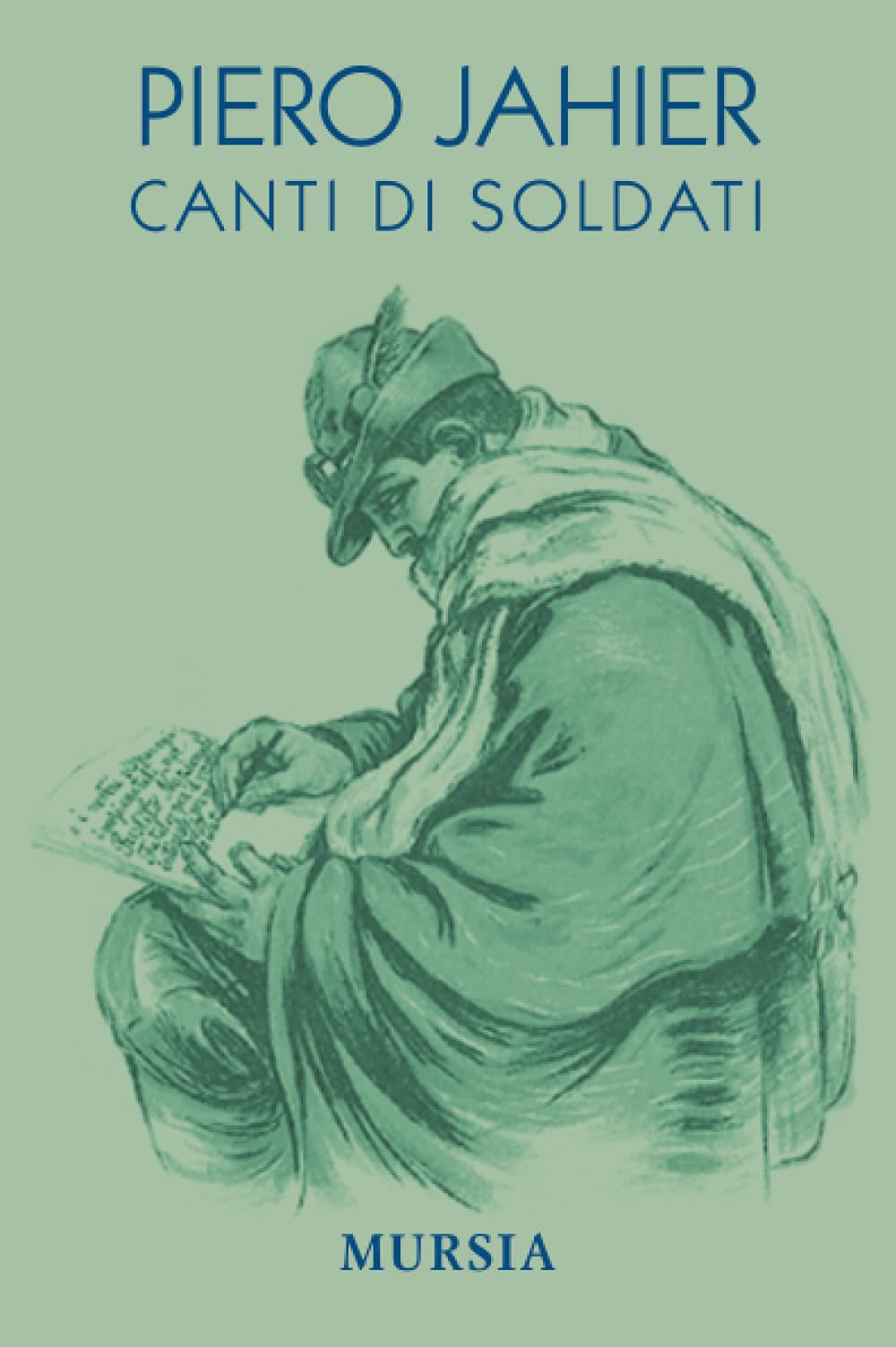Canti di soldati (1914-1918. Prima guerra mondiale) Arts & Music
