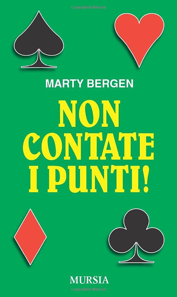Non contate i punti! (Biblioteca dei giochi - Bridge) Leisure & Fun