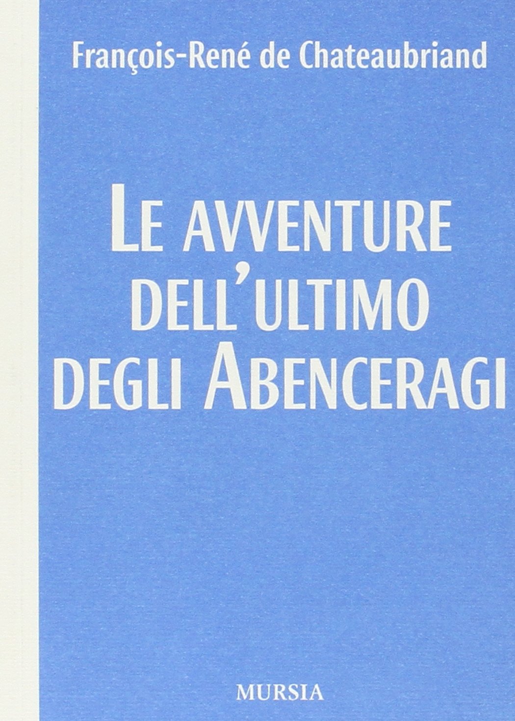 Le avventure dell'ultimo degli Abenceragi book
