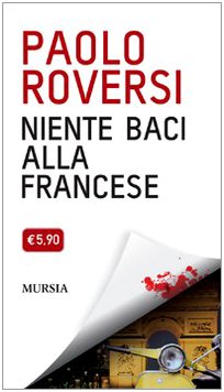 Niente baci alla francese Contemporary literature Books