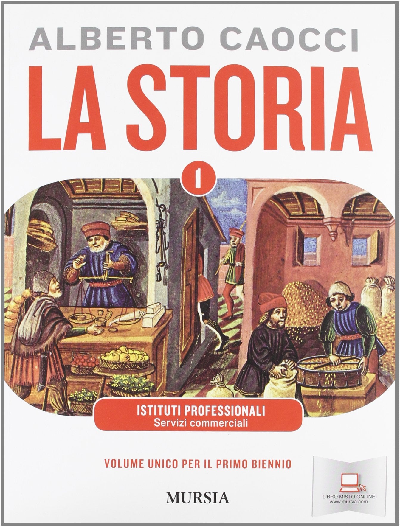 storia. Per gli Ist. professionali per i servizi commerciali. Con CD Audio. Con CD-ROM. Dalla preistoria alle civiltà altomedievali (Vol. 1) Non-fiction
