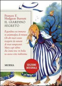 Giardino segreto. Ediz. facilitata. Con CD Audio. Con CD-ROM Professional & Reference Books