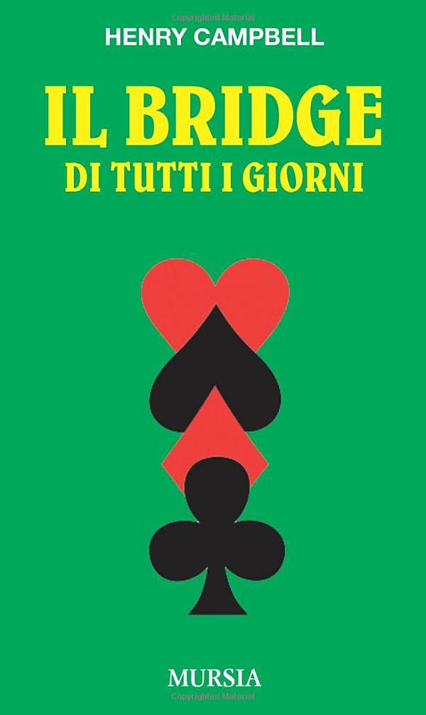 Il bridge di tutti i giorni book