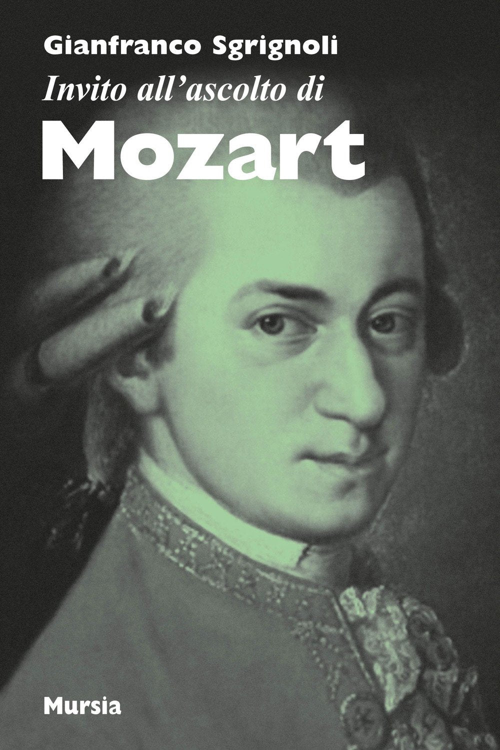 Invito all’ascolto di Mozart Arts & Music