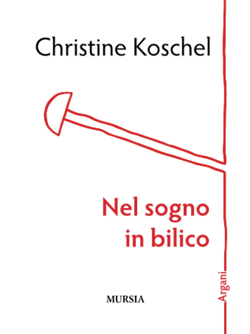 Nel sogno in bilico (Argani) Poetry