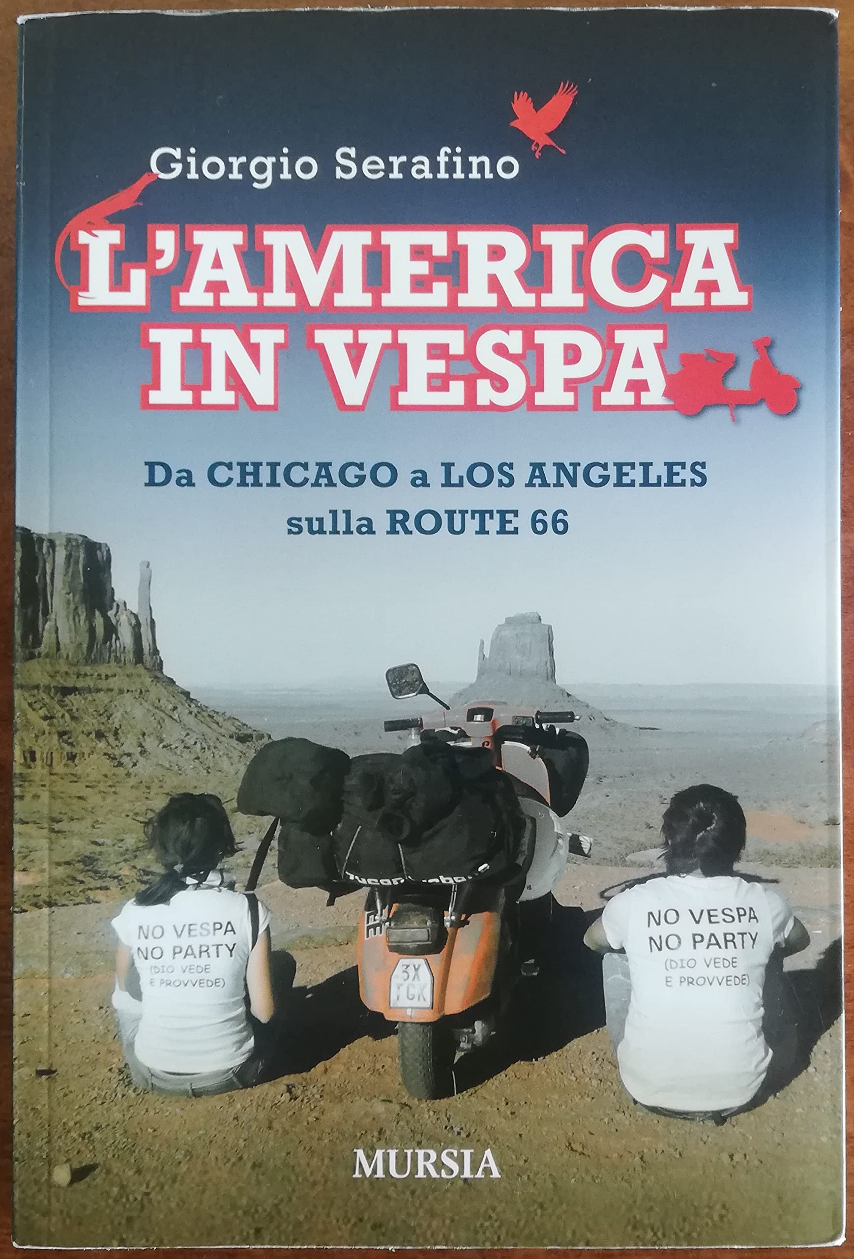 L'America in vespa. Da Chicago a Los Angeles sulla Route 66 (L' epopea del nuovo mondo) Leisure, Home & Garden