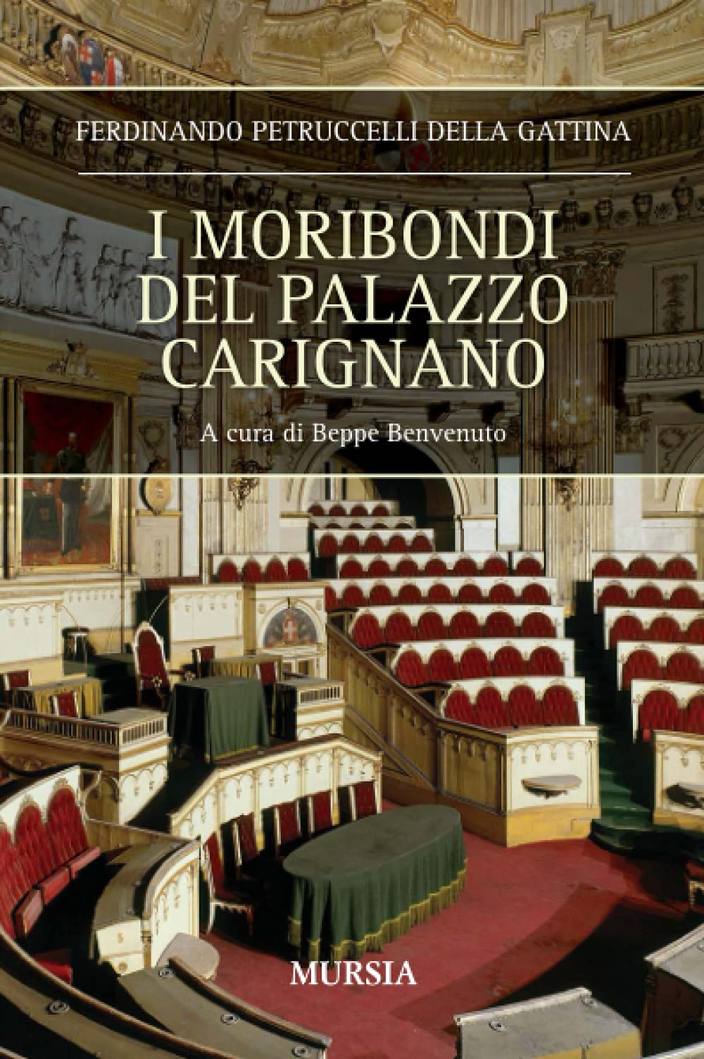 I moribondi del palazzo Carignano (Risorgimento e Unità d’Italia) Social Sciences