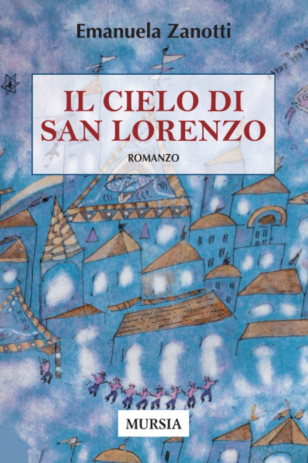 Il cielo di San Lorenzo book