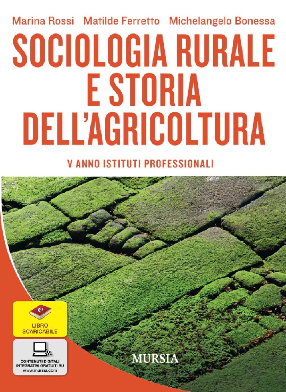 Sociologia rurale e storia dell’agricoltura: V anno Istituti Professionali (Scuola secondaria di secondo grado e formazione professionale) Non-fiction
