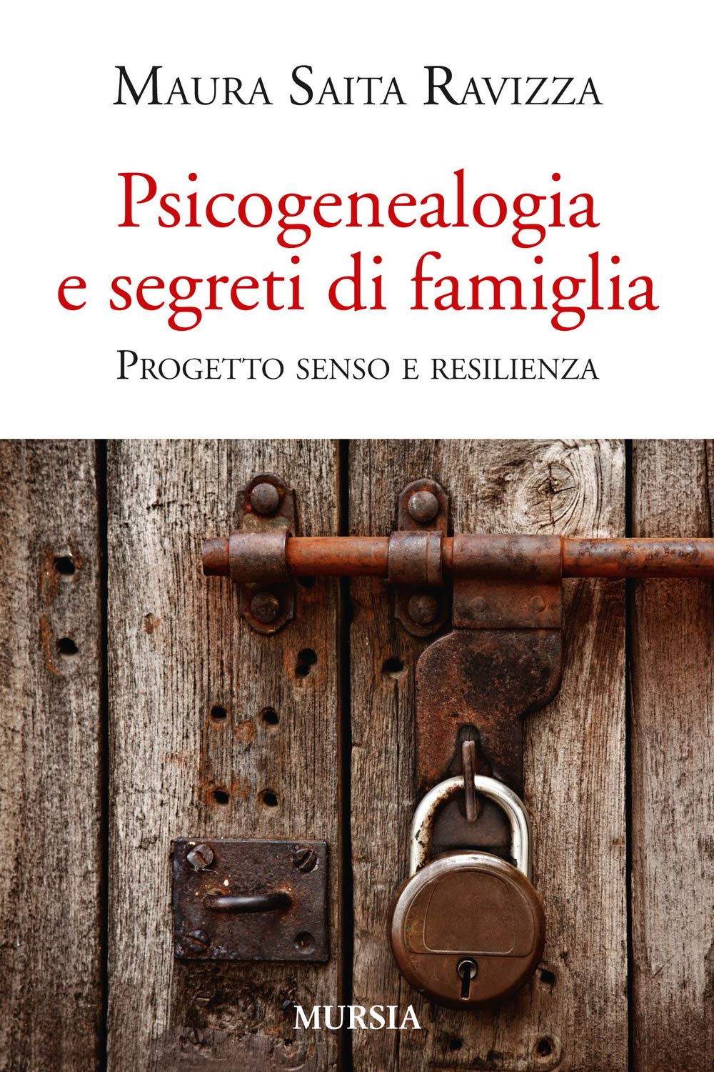 Psicogenealogia e segreti di famiglia: Progetto senso e resilienza book