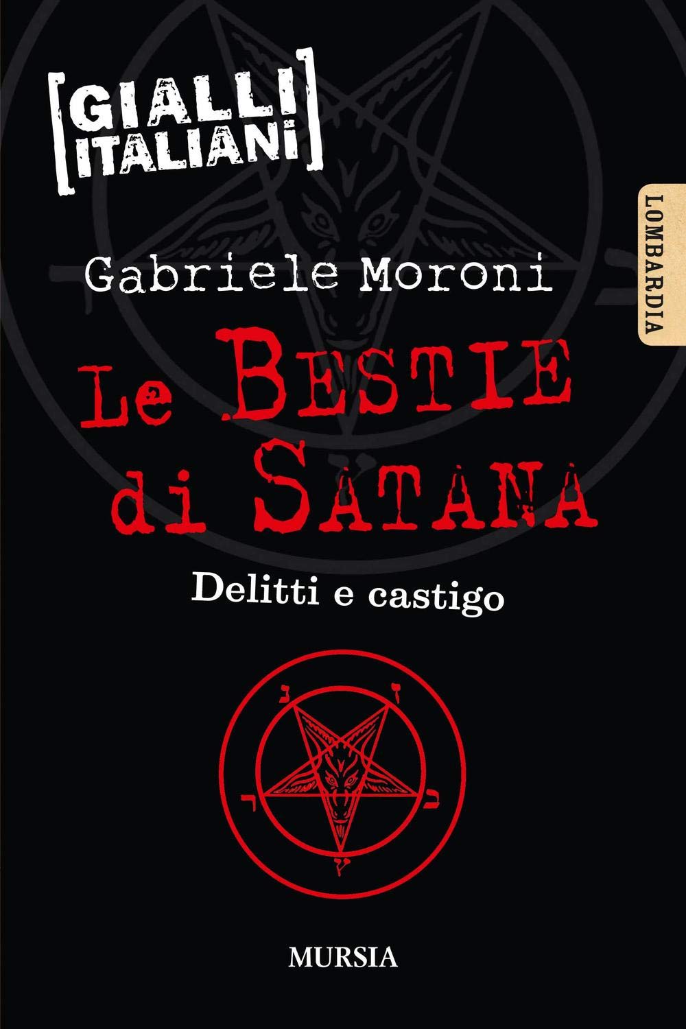Le bestie di Satana: Delitti e castigo book