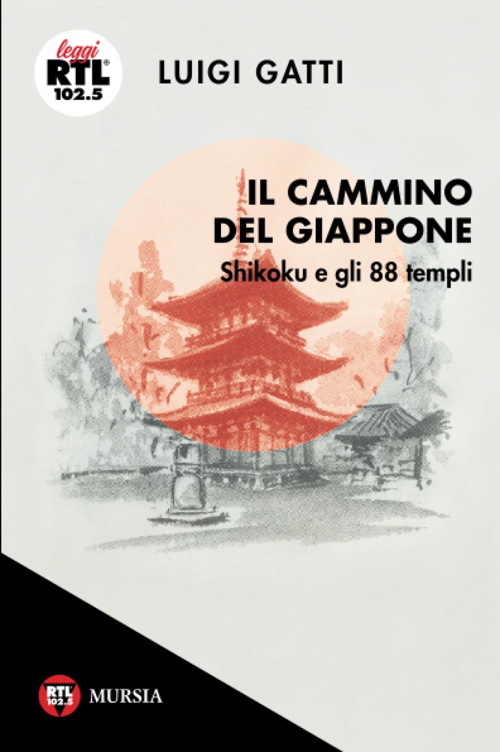 Il cammino del Giappone. Shikoku e gli 88 templi Leisure, Home & Garden