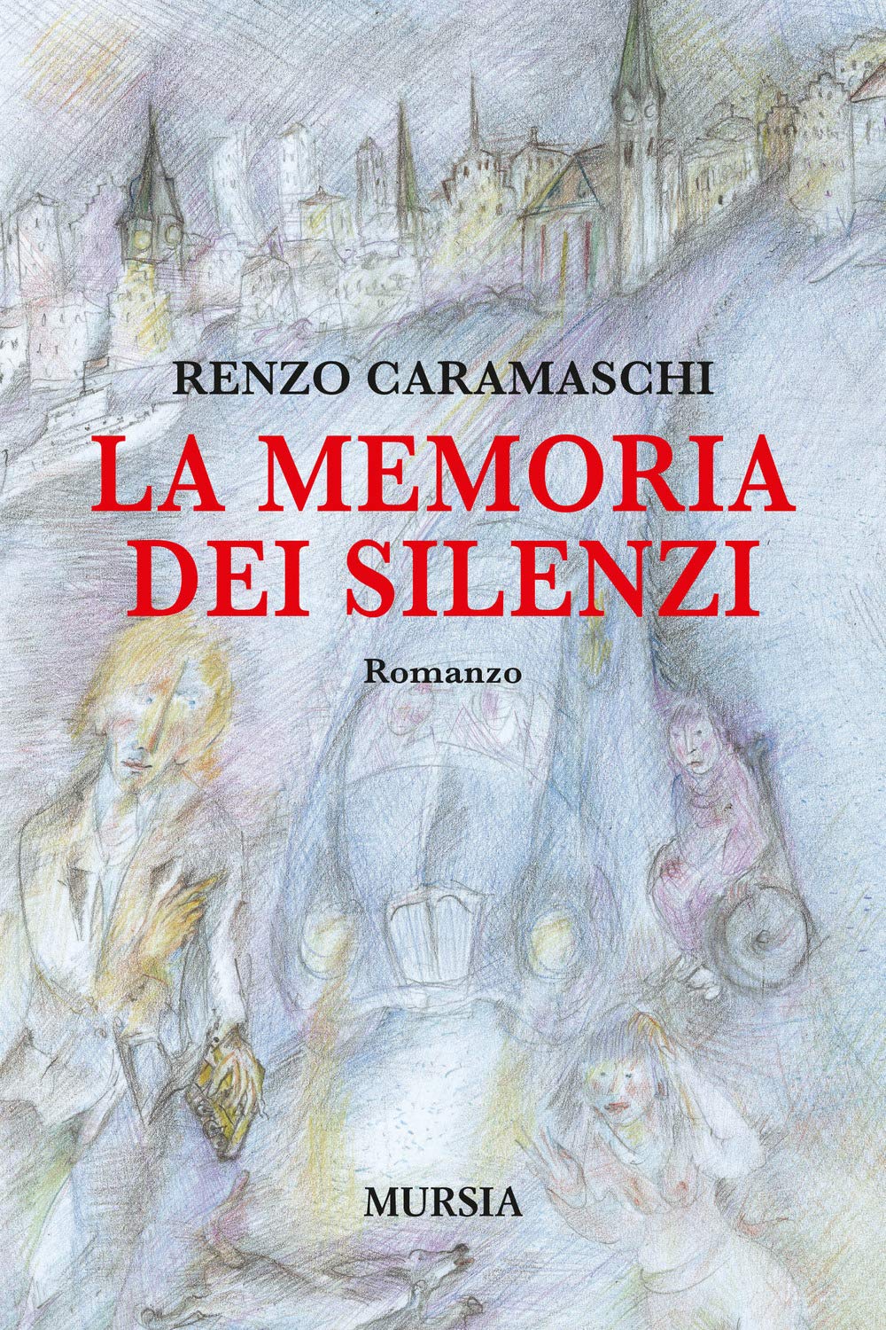 La memoria dei silenzi (Romanzi Mursia) Contemporary literature