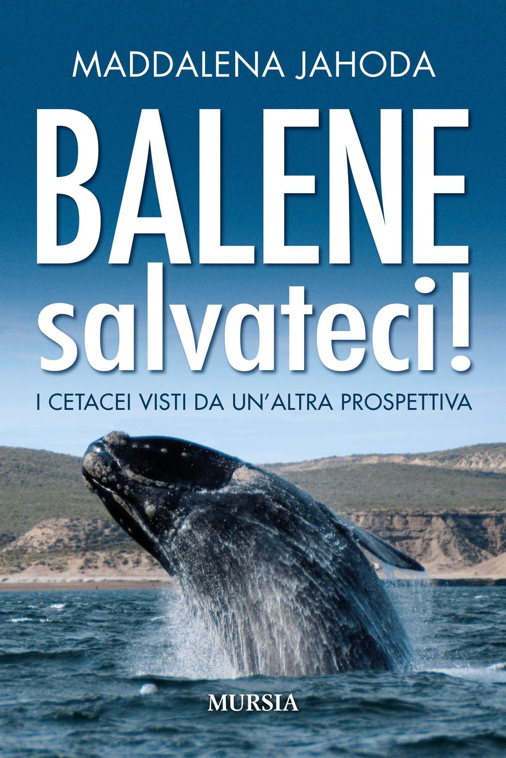 Balene salvateci!: I cetacei visti da un’altra prospettiva Geology & Geography