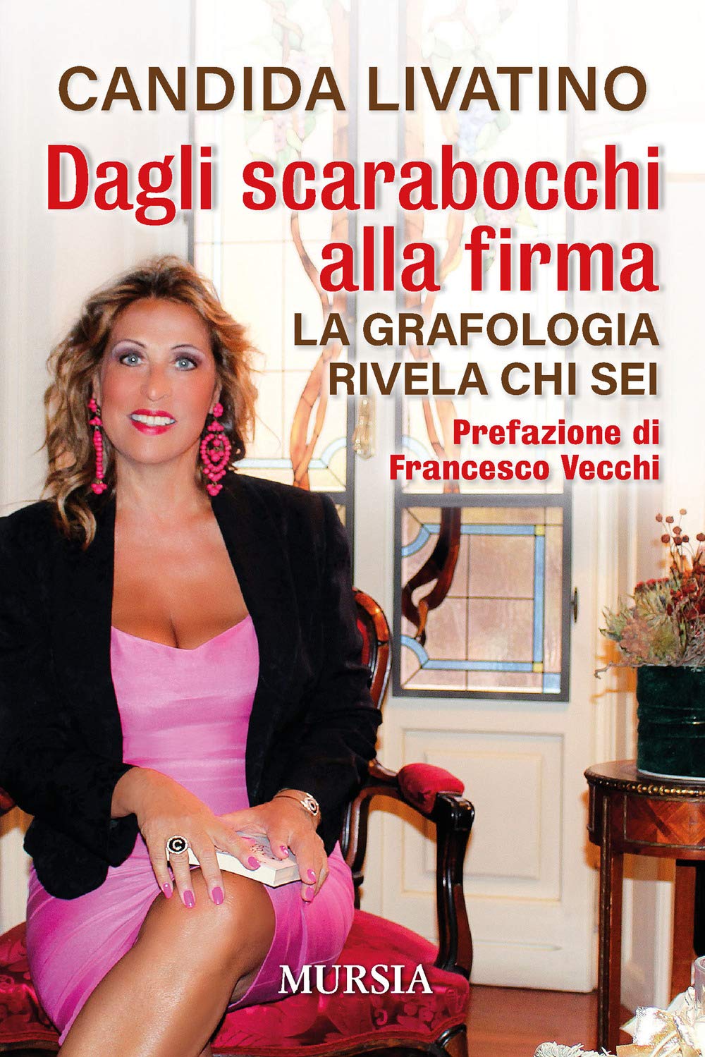 Dagli scarabocchi alla firma. La grafologia rivela chi sei Learning & Reference