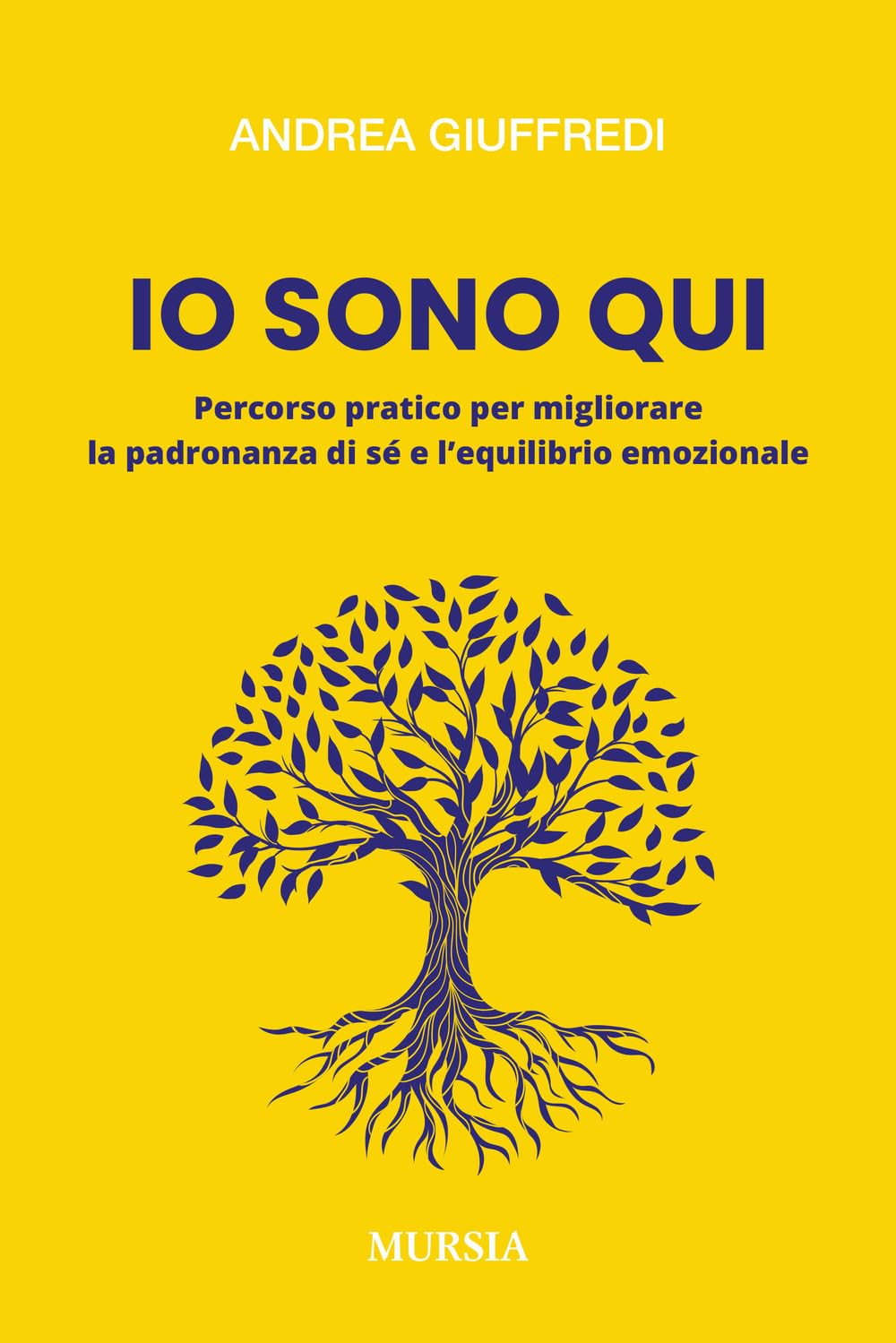Io sono qui: Percorso pratico per migliorare la padronanza di sé e l’equilibrio emozionale (Cerchi) Social Sciences
