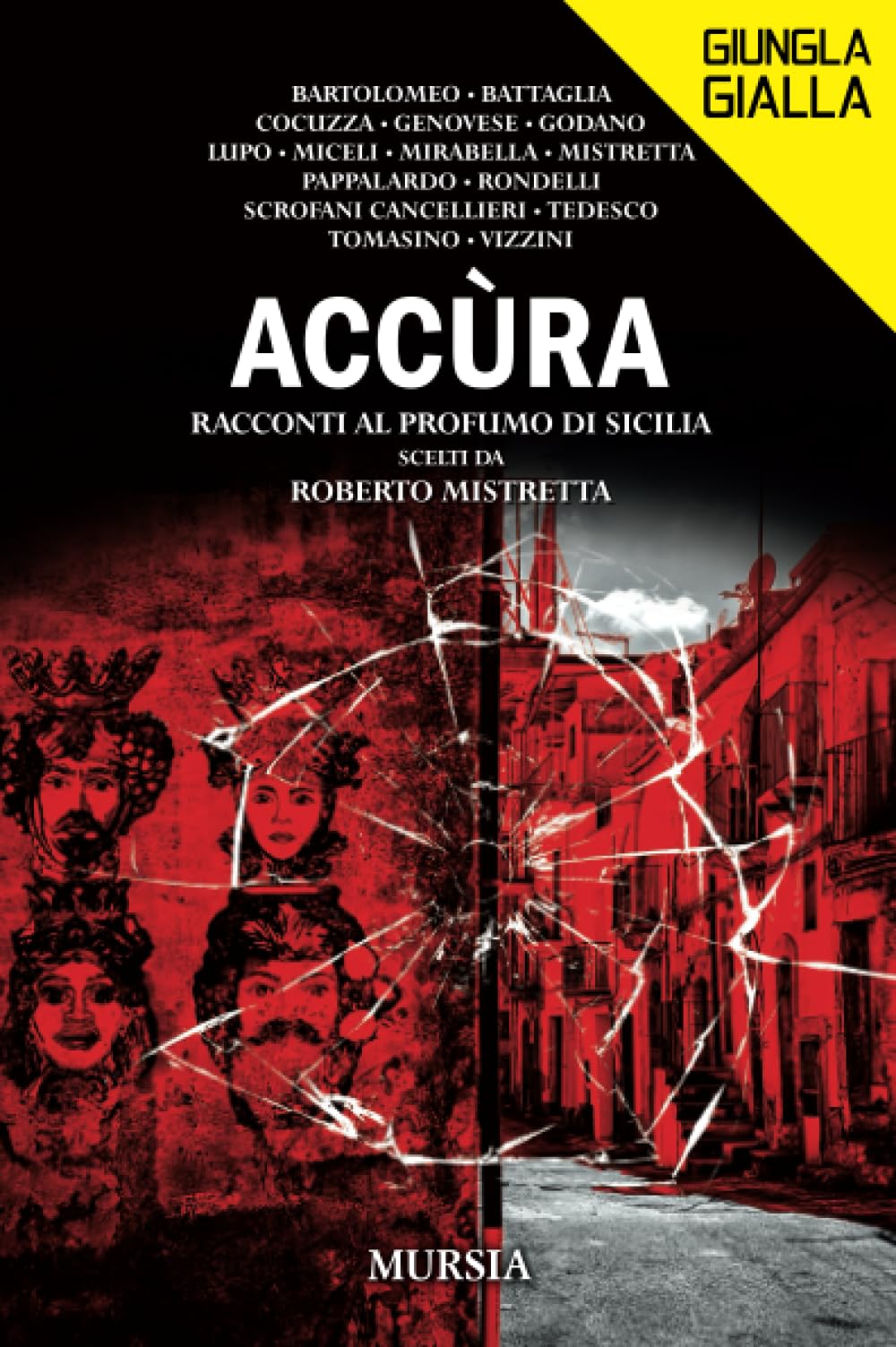Accùra: Racconti al profumo di Sicilia scelti da Roberto Mistretta book