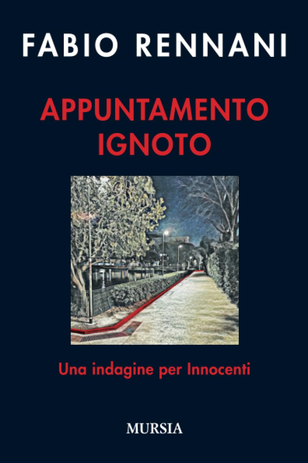 Appuntamento ignoto: Una indagine per Innocenti book