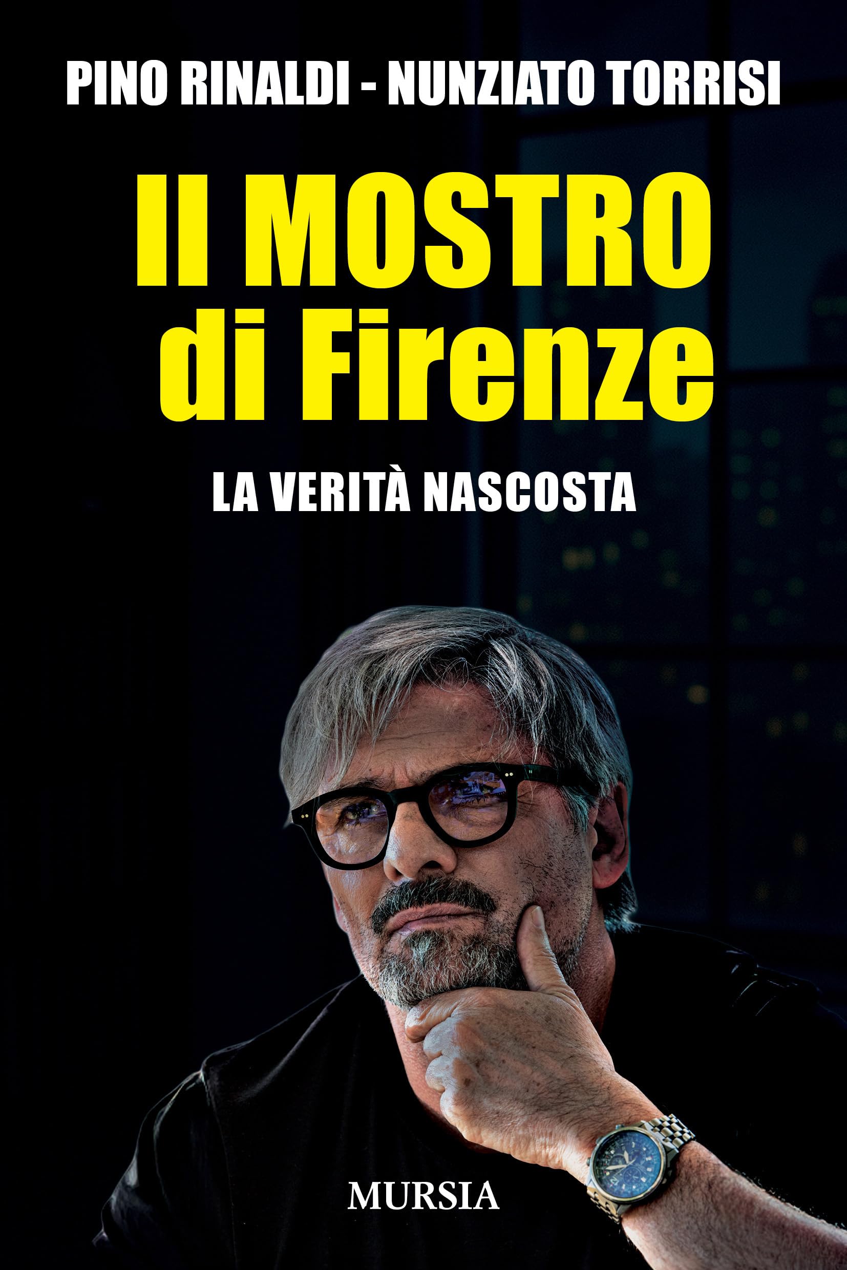 Il mostro di Firenze: La verità nascosta book