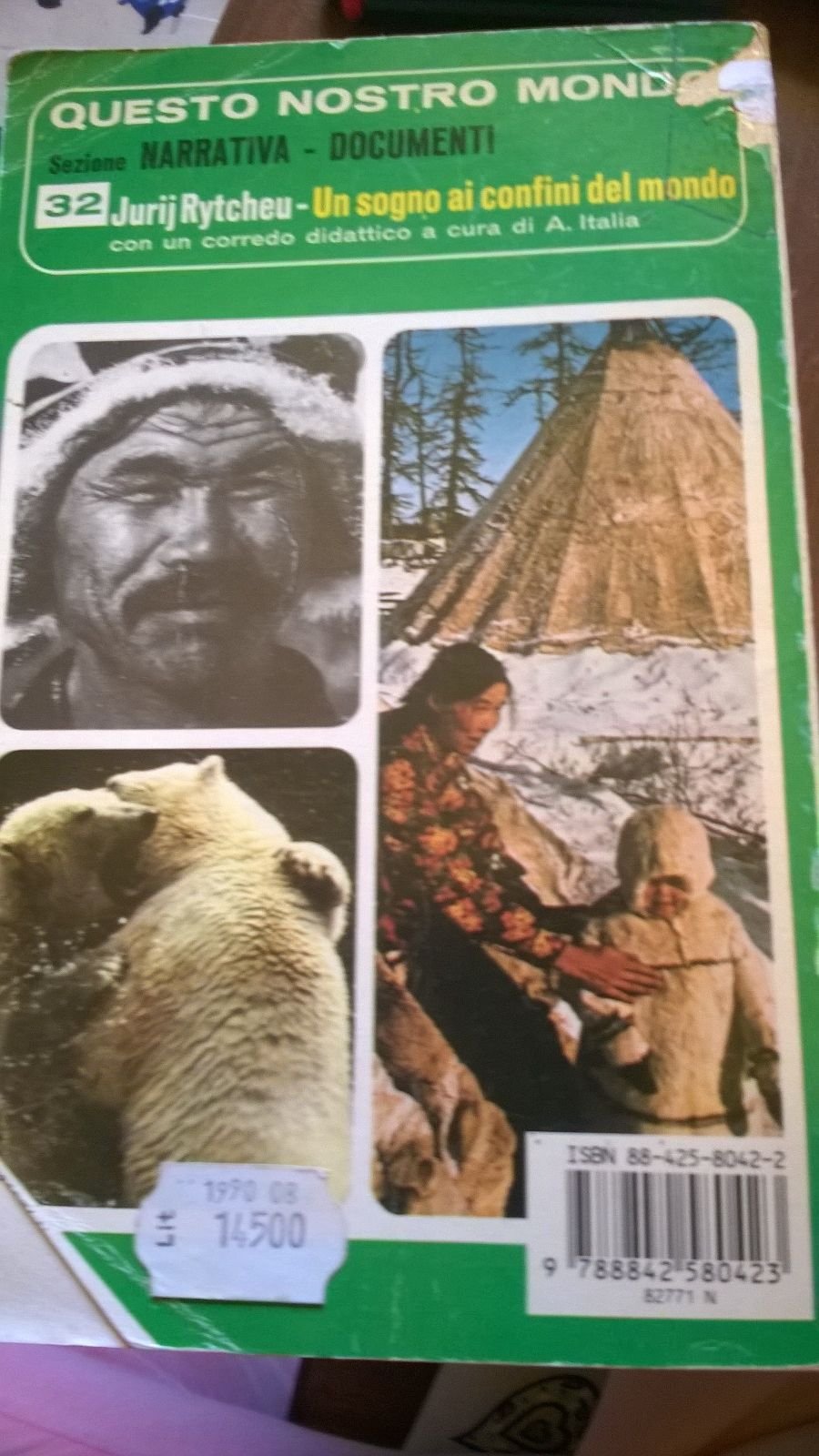 Un sogno ai confini del mondo. Per la Scuola media book