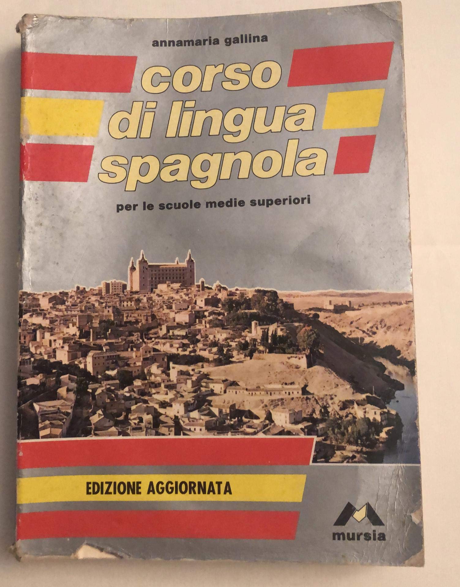 Corso di lingua spagnola. Per le Scuole superiori book