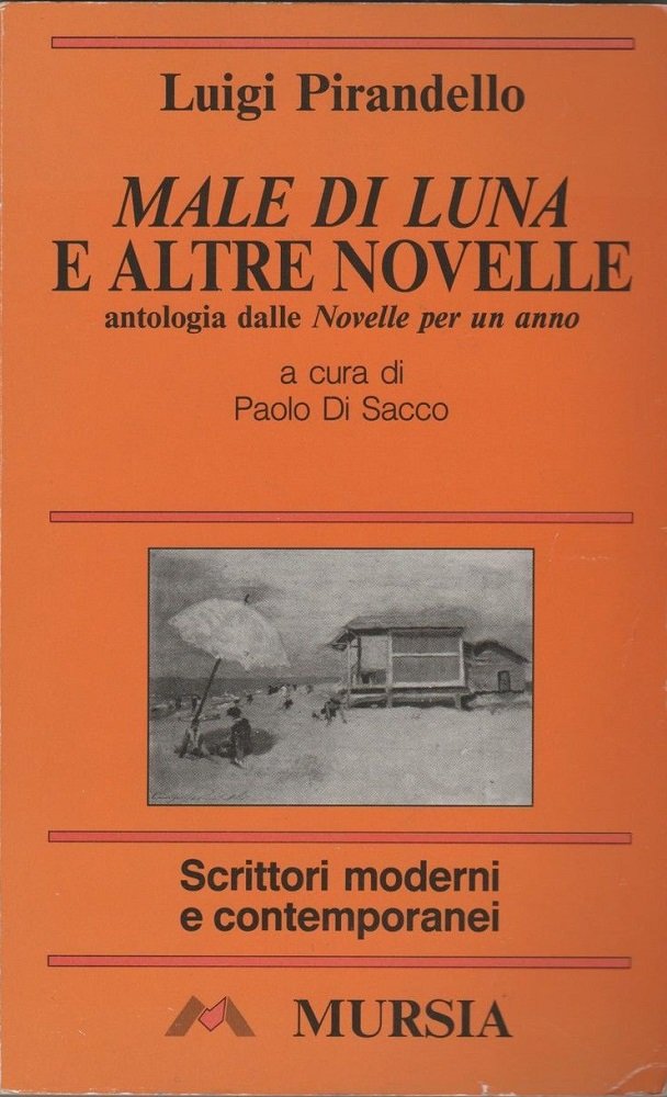 Male di luna e altre novelle book