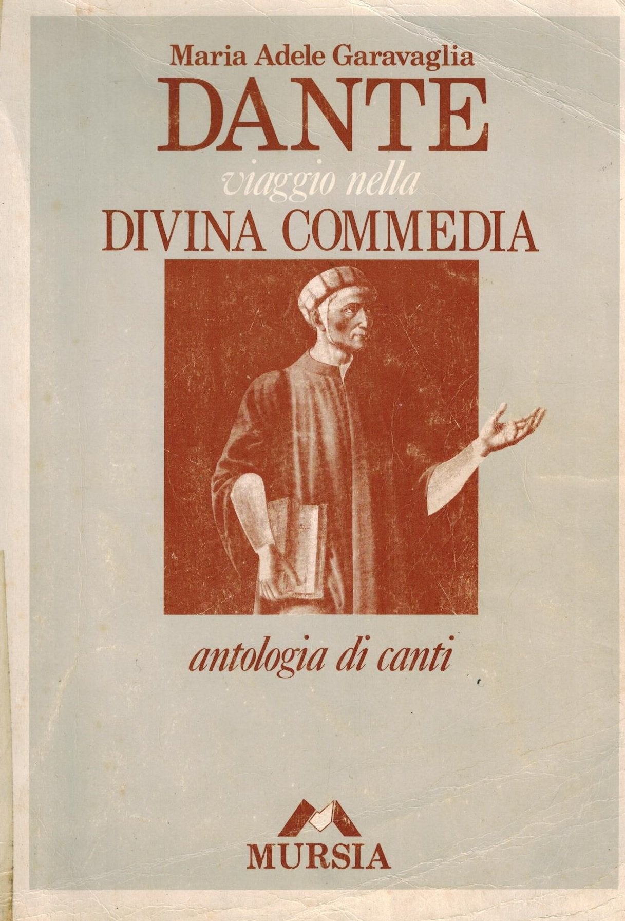 Dante. Viaggio nella Divina Commedia. Antologia di canti. Per il Liceo scientifico book