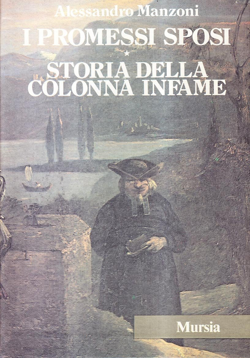 I promessi sposi-Storia della colonna infame book
