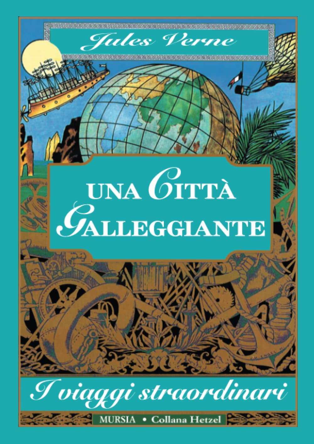 Una città galleggiante: Edizione integrale book
