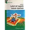 I piloti del tappeto volante ripartono. Per il 2º ciclo book