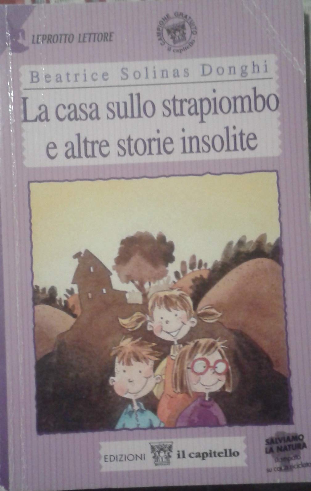 La casa sullo strapiombo e altre storie insolite. Per il 2º ciclo book