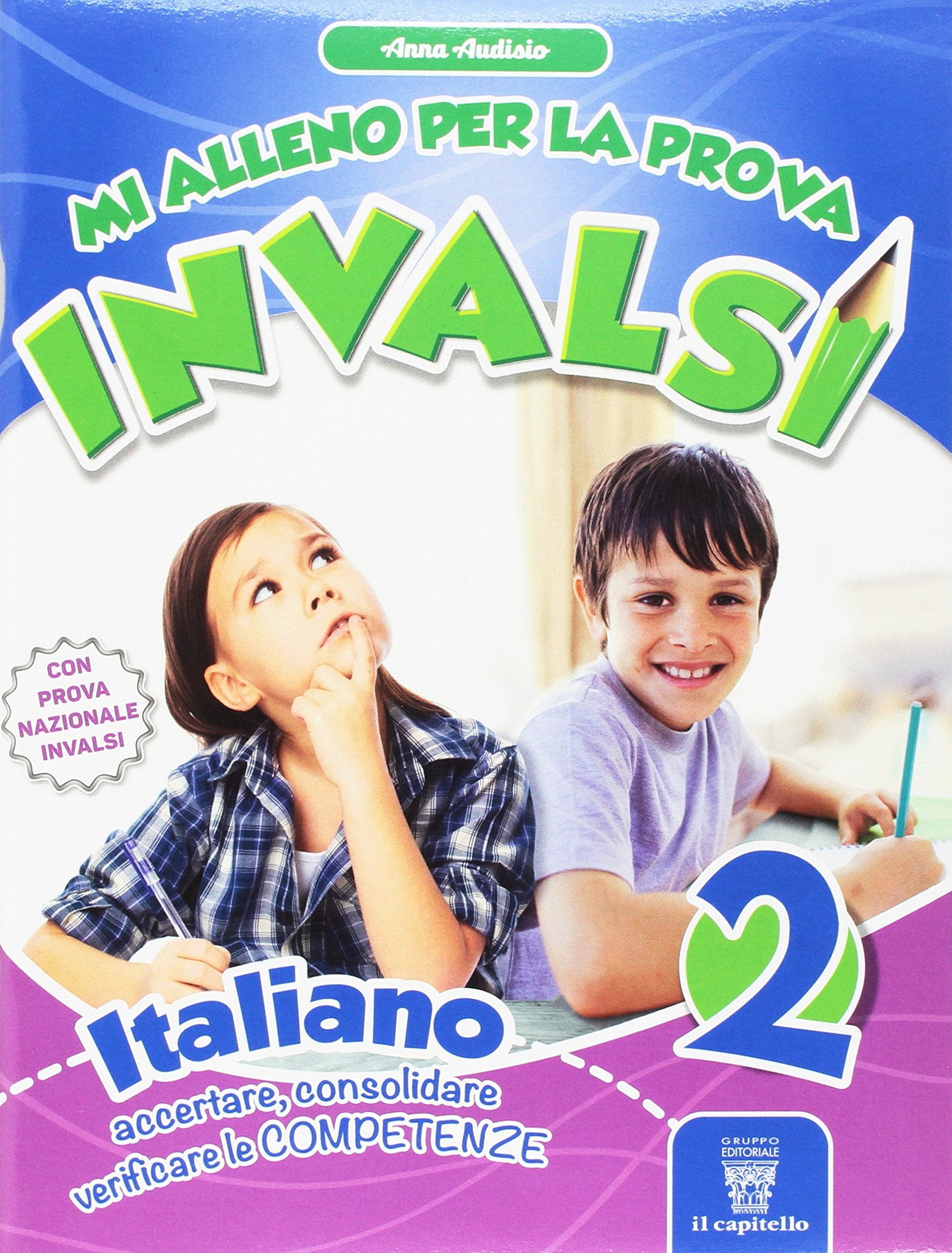 Mi alleno per la prova invalsi italiano. Per la 2ª classe della Scuola elementare book