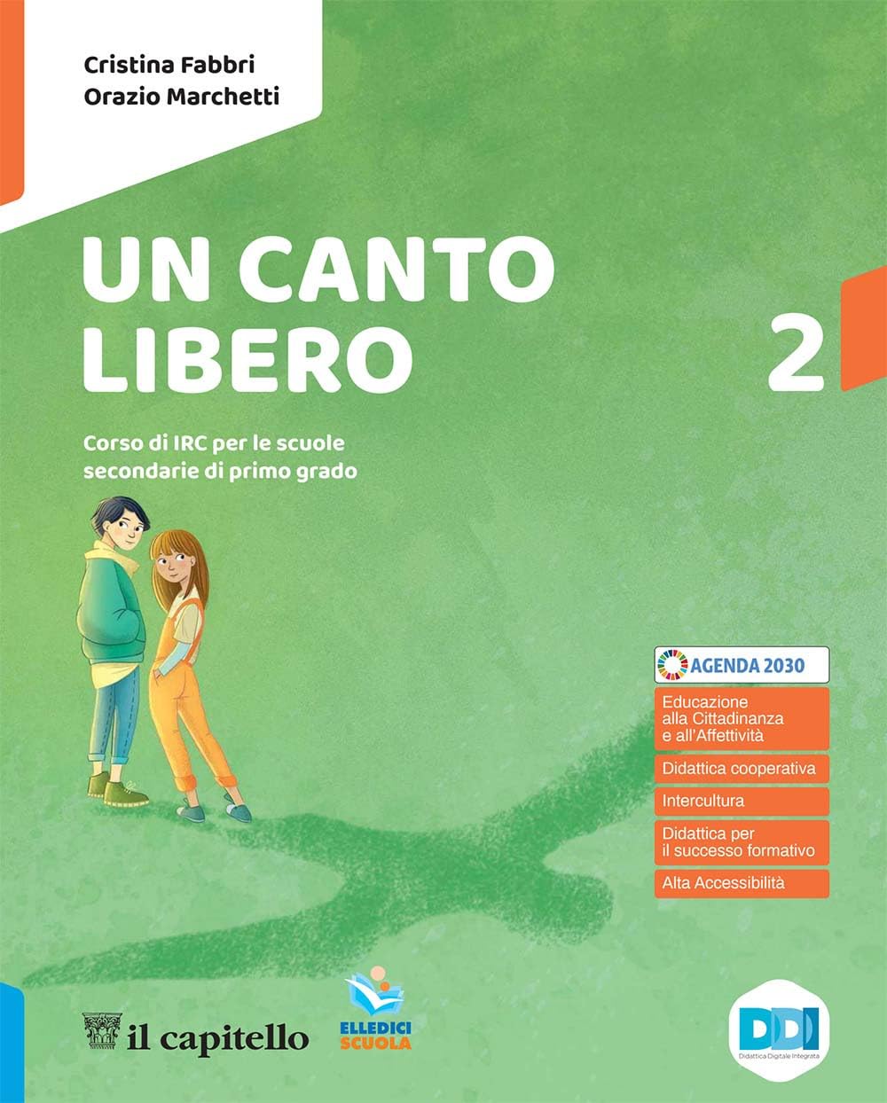 Un canto libero. Corso di IRC con nulla osta CEI. Per la Scuola media. Con e-book. Con espansione online (Vol. 2) book