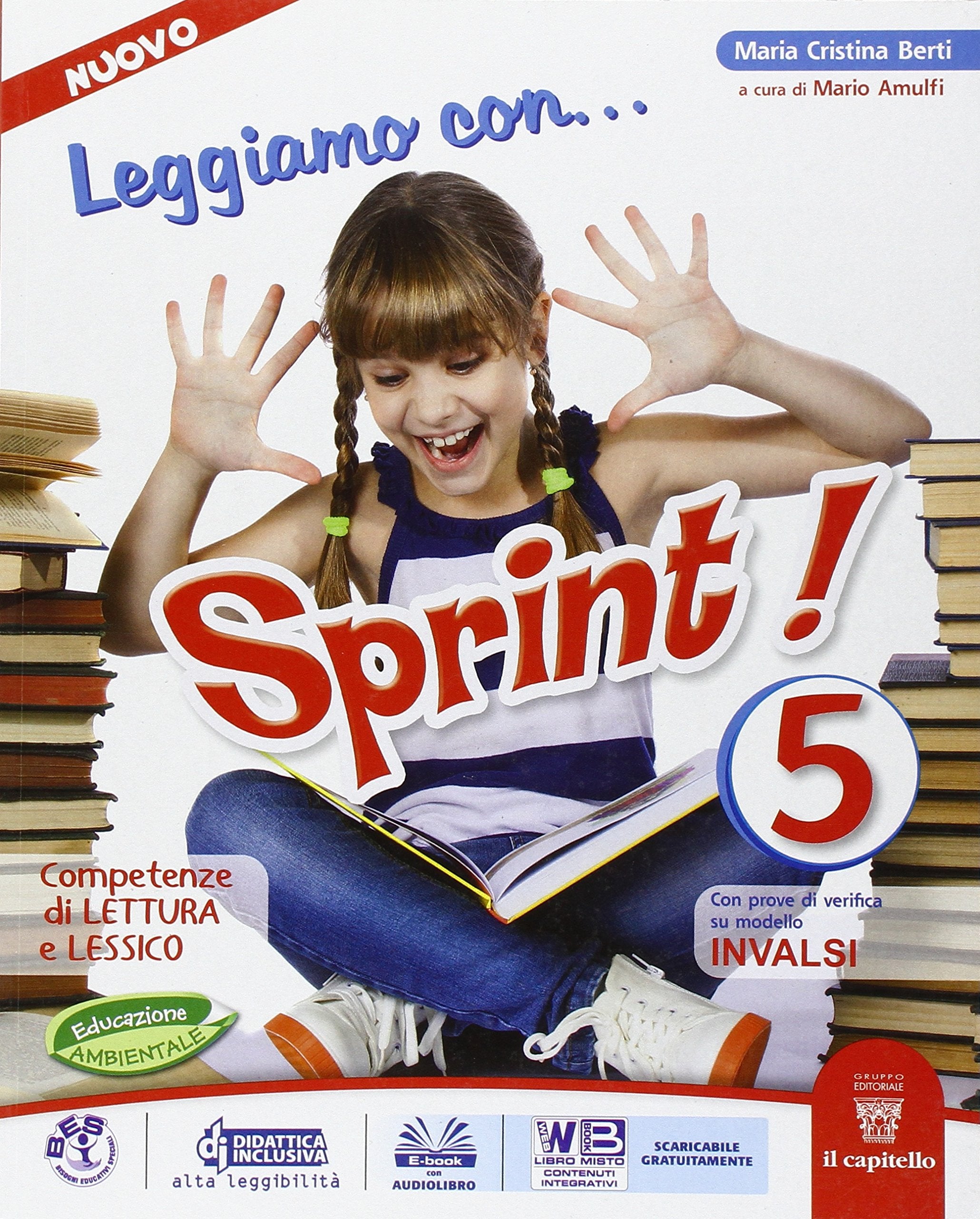 Nuovo leggiamo con sprint. Libro dei linguaggi. Per la 5ª classe elementare. Con e-book. Con espansione online Professional & Reference Books