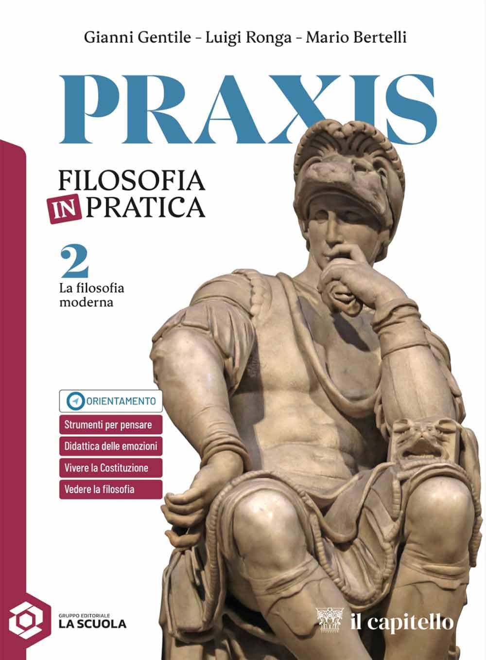Praxis. La filosofia moderna. Per le Scuole superiori. Con e-book. Con espansione online (Vol. 2) book