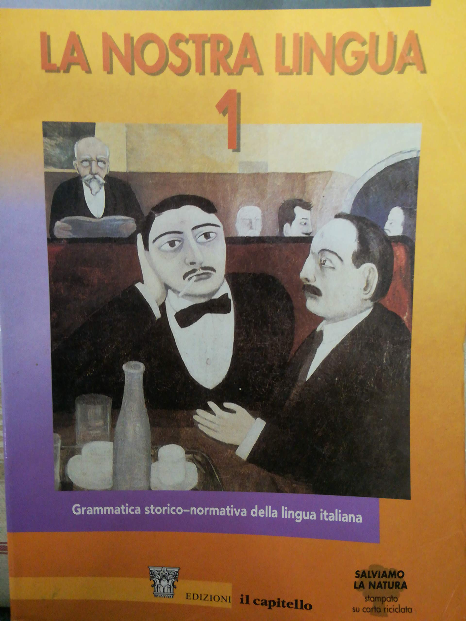 La nostra lingua. Con prove d'ingresso. Per la Scuola media book