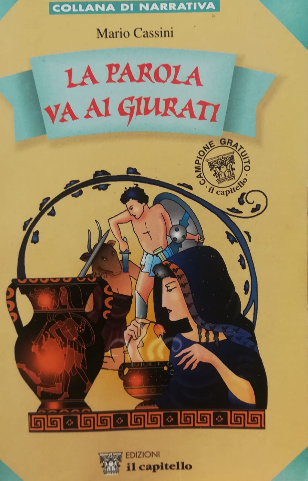 La parola va ai giurati. Processo di altri tempi. Per la Scuola media book