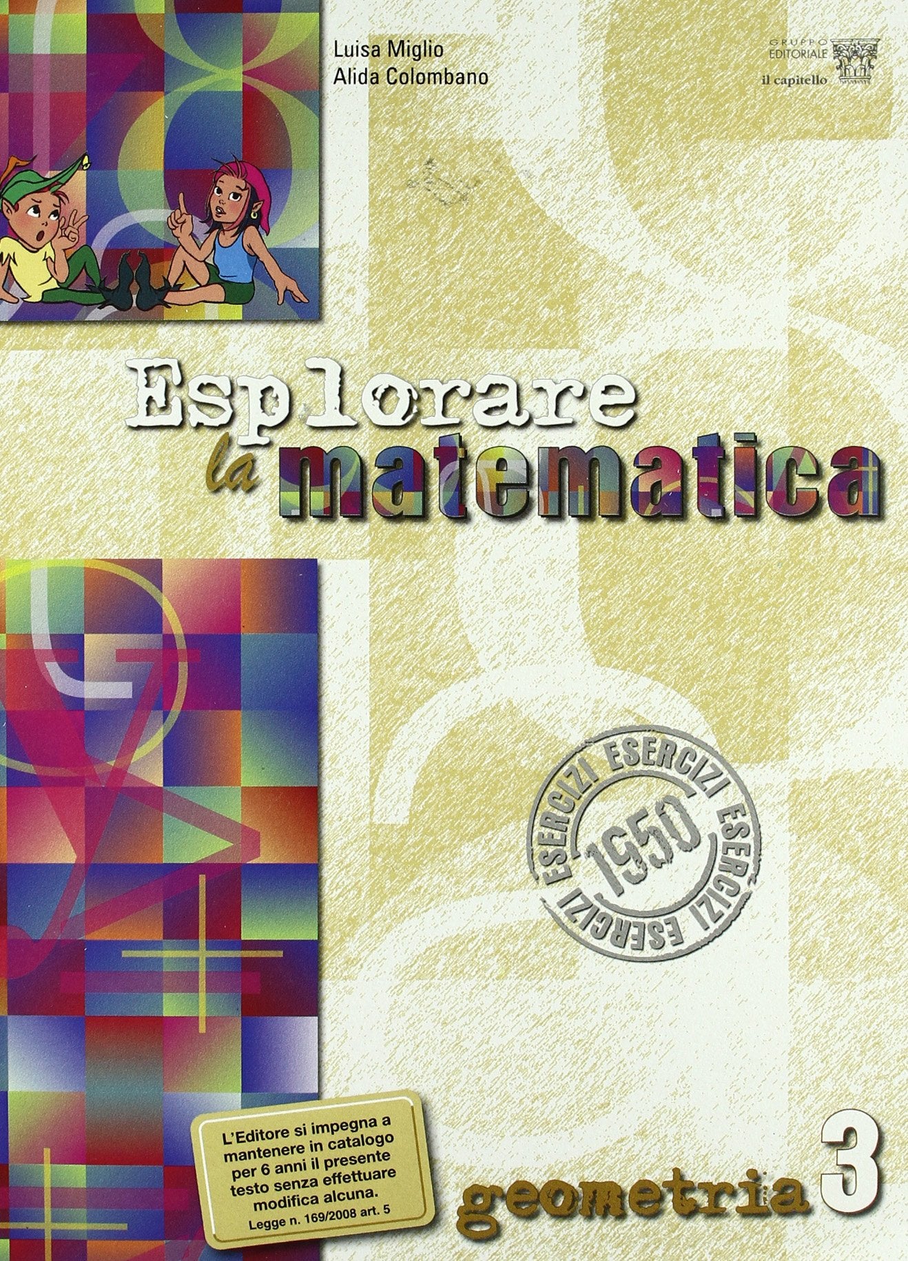 Esplorare la matematica. Geometria. Per la Scuola media (Vol. 3) book