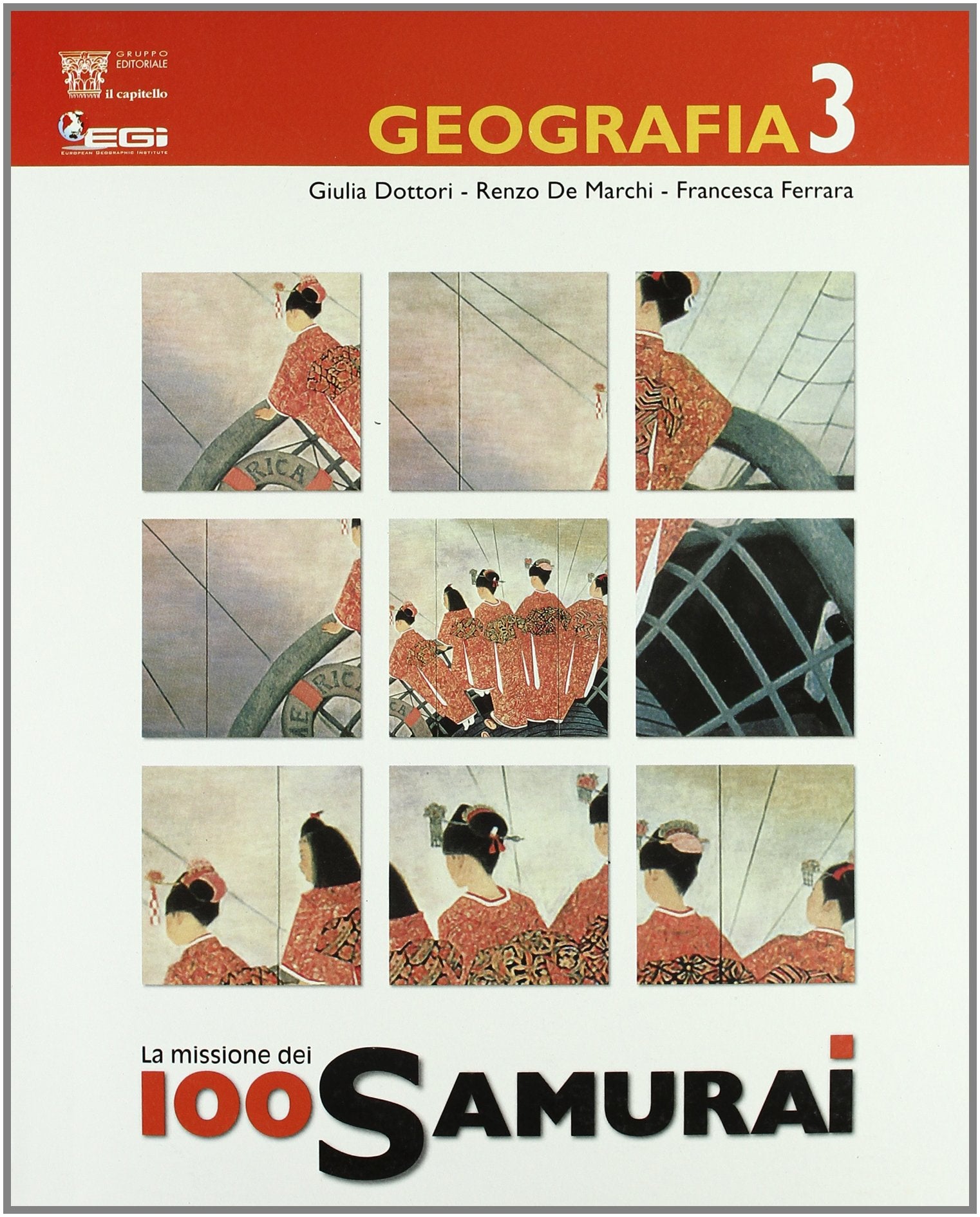 La missione 100 samurai. Geografia. Con materiali per il docente. Per la Scuola media (Vol. 3) book