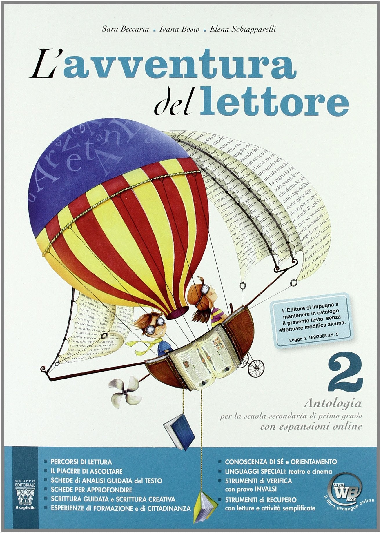 L'avventura del lettore. Antologia. Laboratori. Materiali per il docente. Per la Scuola media (Vol. 2) book