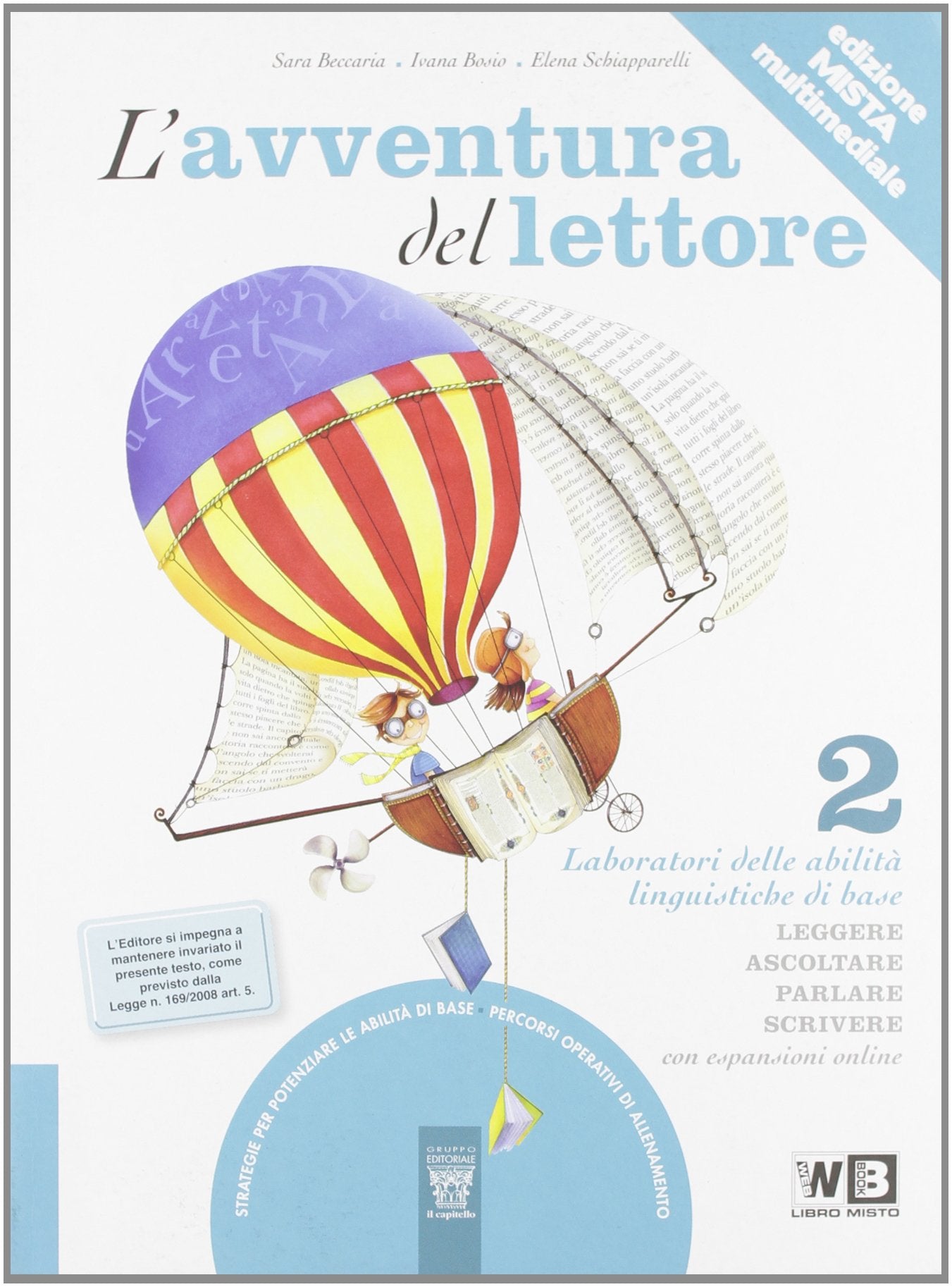 L'avventura del lettore. Laboratori. Materiali per il docente. Per la Scuola media (Vol. 2) book