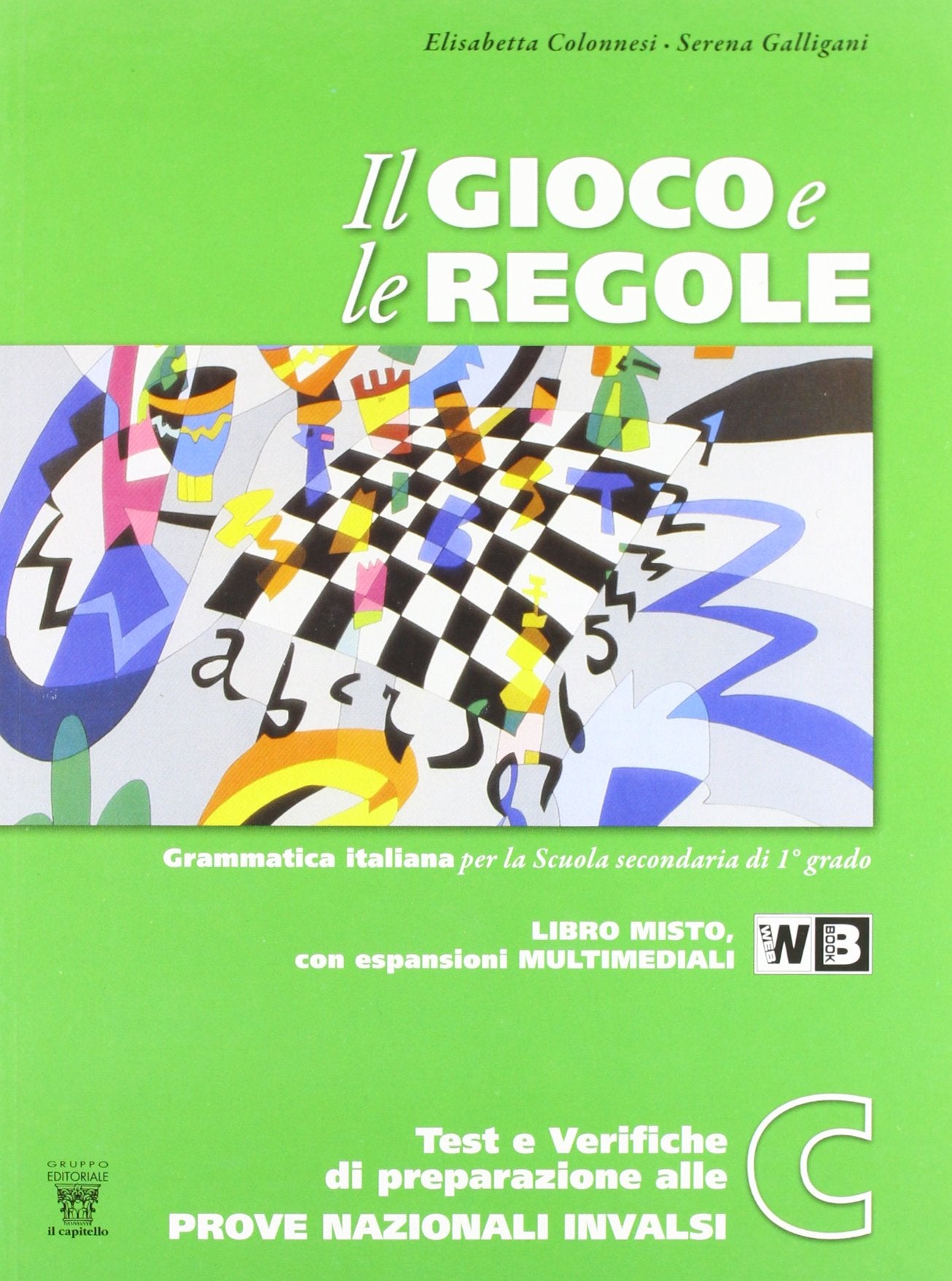 Il gioco e le regole. Per la Scuola media. Con espansione online (Vol. 3) Professional & Reference Books
