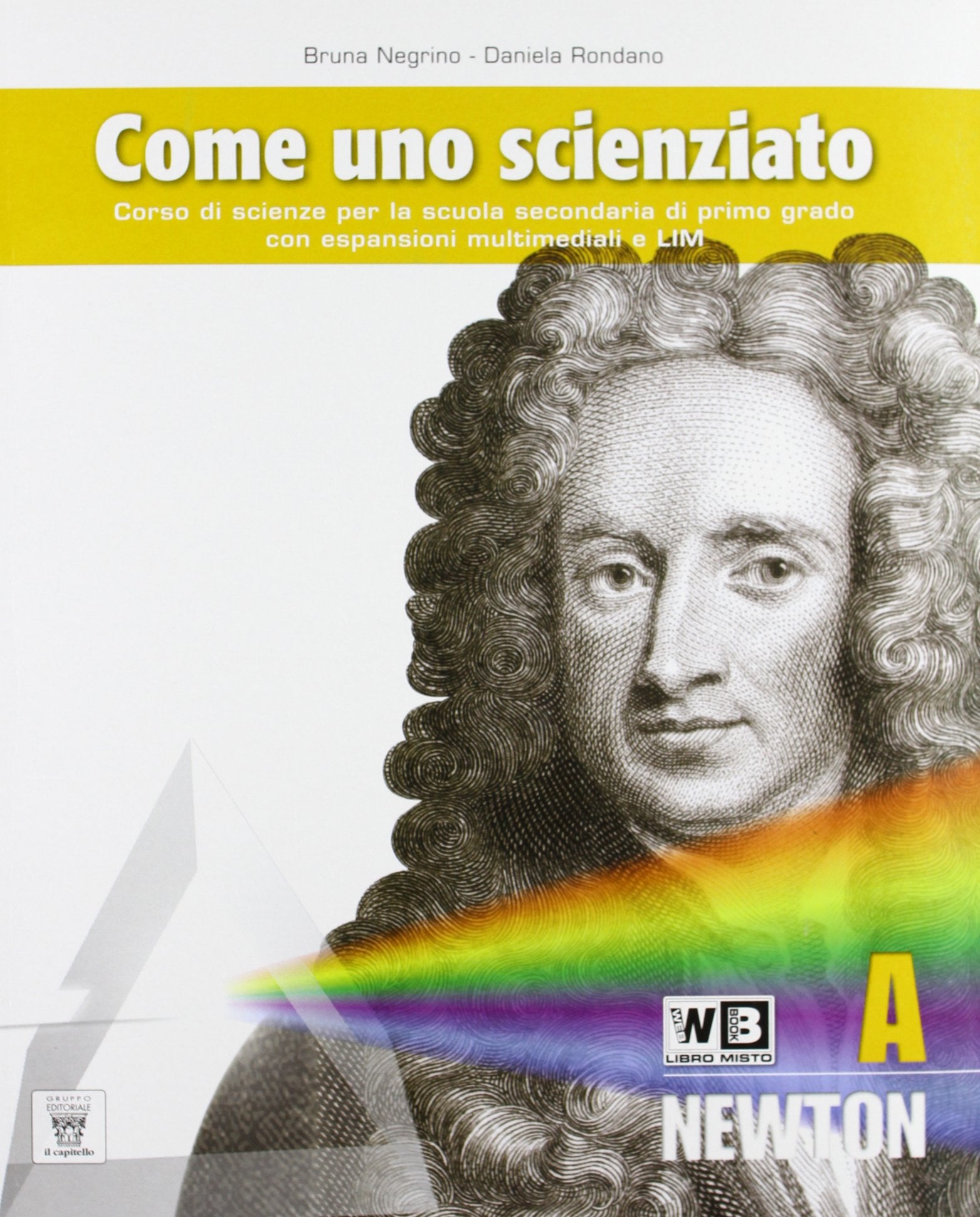 Come uno scienziato. Vol. A. Per la Scuola media. Con espansione online Professional & Reference Books